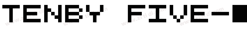 Tenby Five字体转换